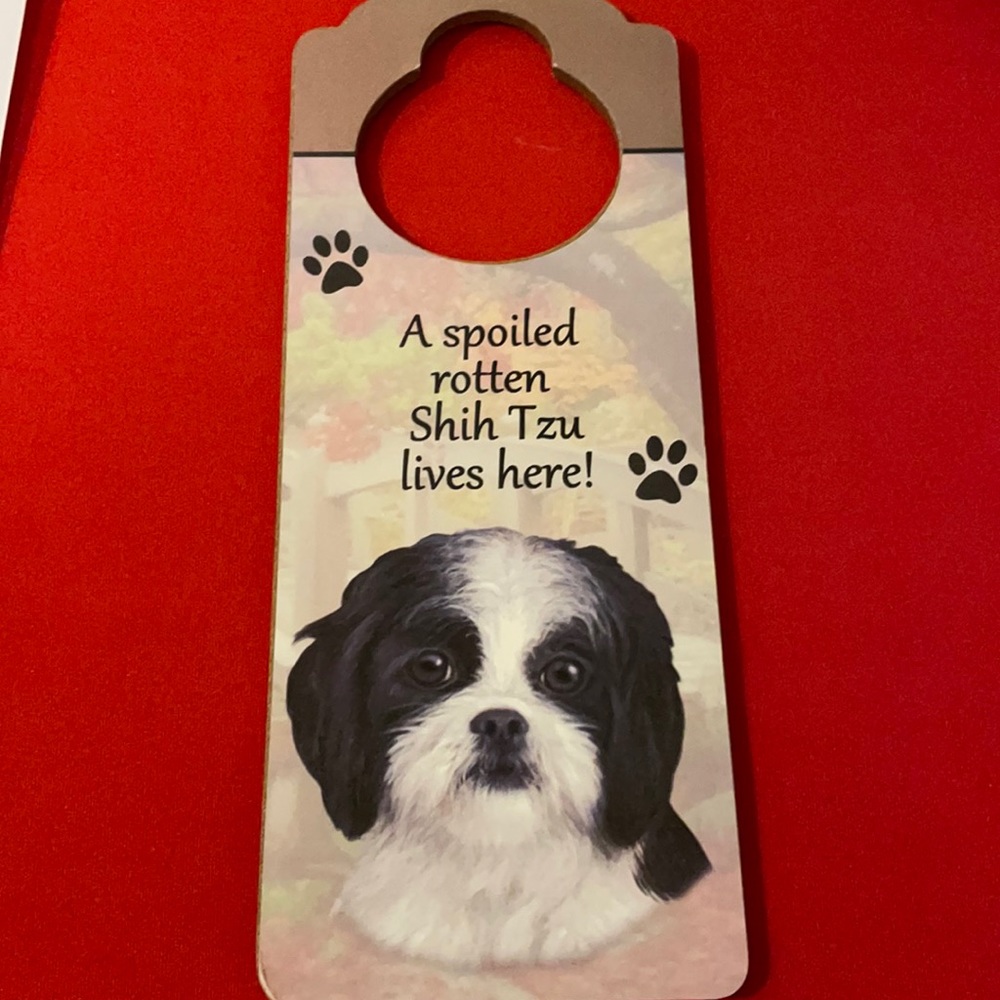 🟡 SPOILED ROTTEN SHIH TZU DOOR HANGER